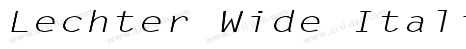 Lechter Wide Italic字体转换